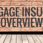 Mortgage Insurance Overview